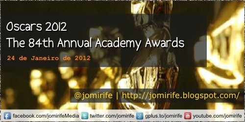 Blog: Oscars 2012 - The 84th Annual Academy