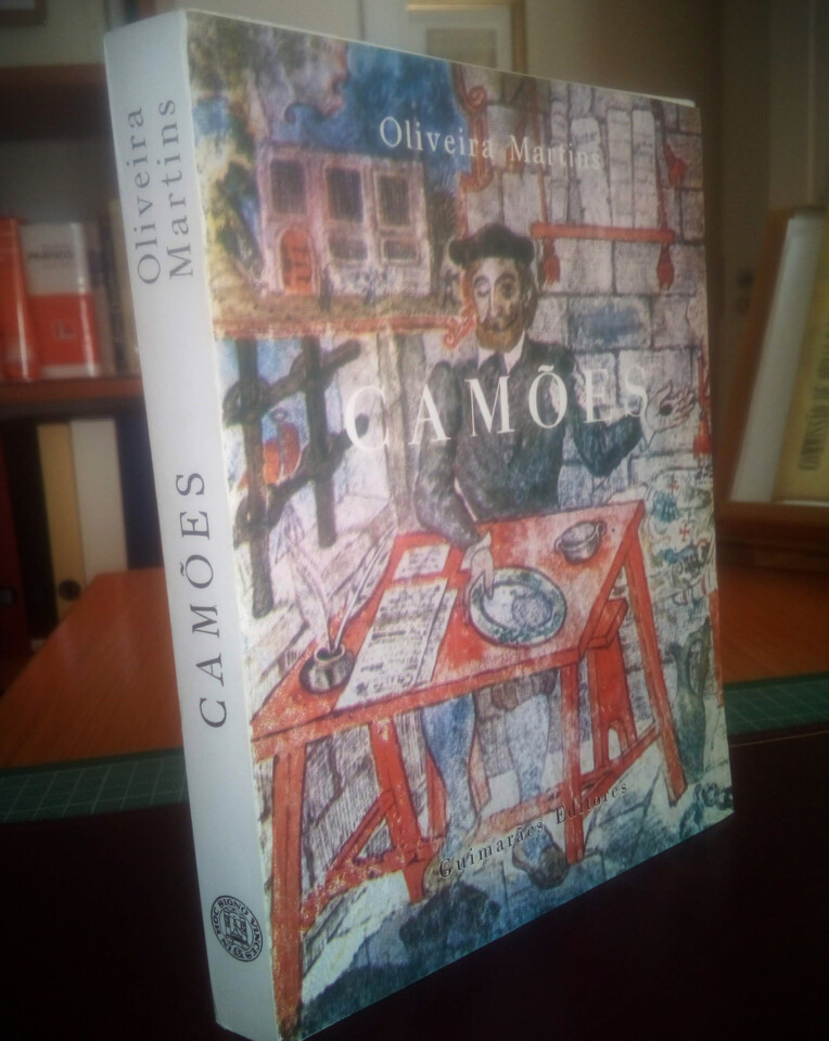 Camões: Os Lusíadas e a Renascença em Portugal / Oliveira Martins. — 4.ª ed. — Lisboa : Guimarães, 1986.