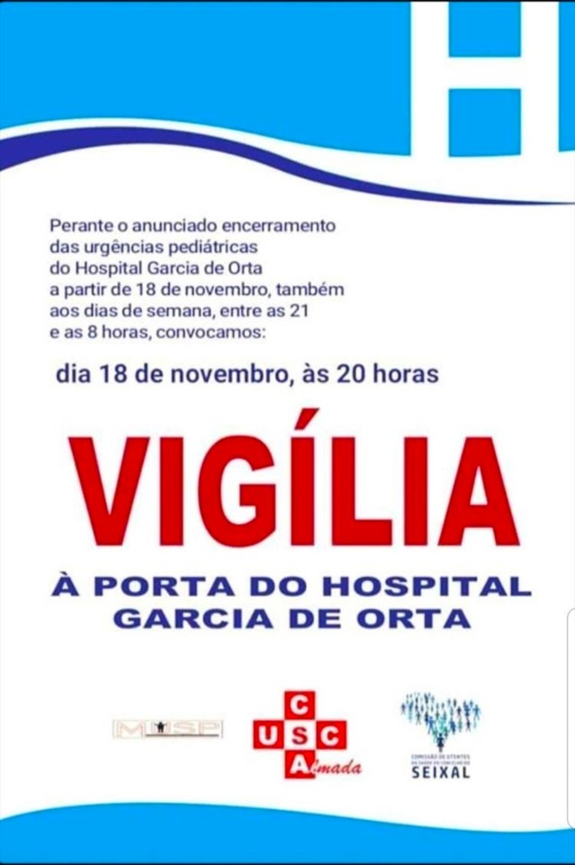 Vigília contra o Encerramento das Urgências Pediátricas do Hospital Garcia da Orta
