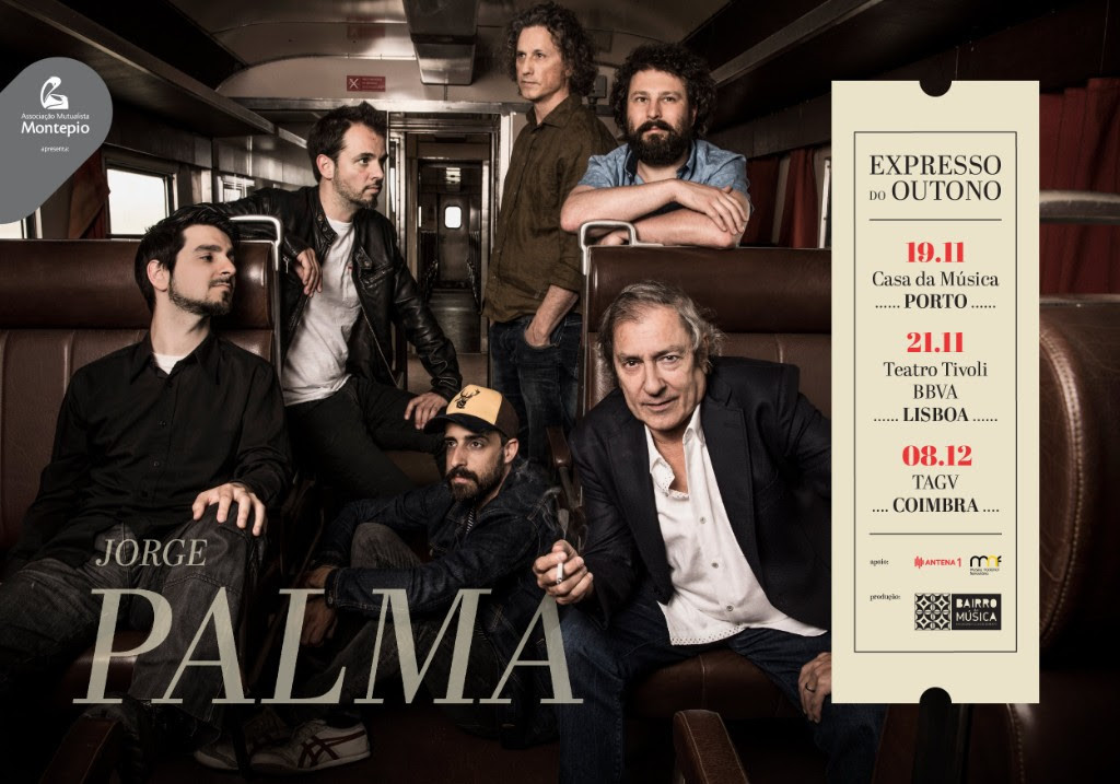 Cartaz Jorge-Palma-concertos-Expresso-do-Outono.jp Cartaz Jorge-Palma-concertos-Expresso-do-Outono.jp